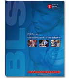 American Heart Association Basic Life Support BLS for HealthCare Providers HCP